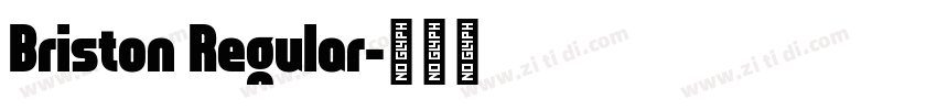 Briston Regular字体转换